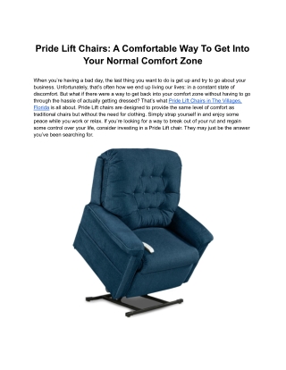 Pride Lift Chairs: A Comfortable Way To Get Into Your Normal Comfort Zone