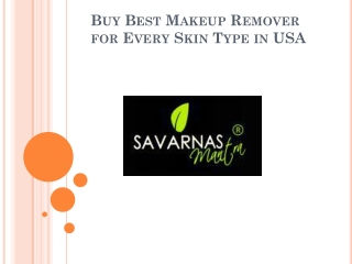 Best Makeup Remover for Every Skin Type in USA