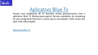Aplicativo Blue Tv  Bluetvcanais.app.br