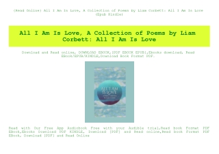 {Read Online} All I Am Is Love  A Collection of Poems by Liam Corbett All I Am Is Love (Epub Kindle)