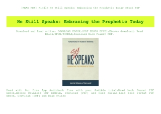 [READ PDF] Kindle He Still Speaks Embracing the Prophetic Today eBook PDF