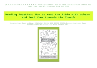 [F.R.E.E D.O.W.N.L.O.A.D R.E.A.D] Reading Together How to read the Bible with others and lead them towards the Church Bo