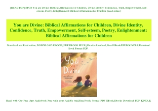 [READ PDF] EPUB You are Divine Biblical Affirmations for Children  Divine Identity  Confidence  Truth  Empowerment  Self