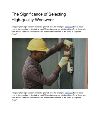 The Significance of Selecting High-quality Workwear