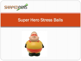 Super Hero Stress Balls