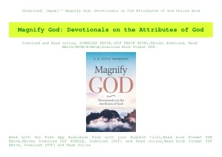 [Download] [epub]^^ Magnify God Devotionals on the Attributes of God Online Book