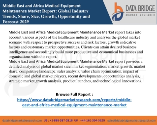Middle East and Africa Medical Equipment Maintenance Market report
