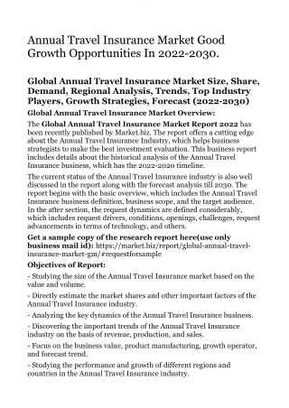 Annual Travel Insurance Market Good Growth Opportunities In 2022-2030.