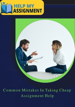Common Mistakes In Taking Cheap Assignment Help