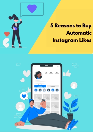 5 Reasons to Buy Automatic Instagram Likes