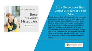 Hire Melbourne Best Carpet Cleaners at a Fair Price