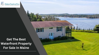 Get The Best Waterfront Property For Sale In Maine