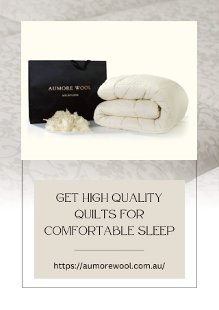 Get High Quality Quilts for Comfortable Sleep