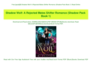 Free [epub]$$ Shadow Wolf A Rejected Mates Shifter Romance (Shadow Pack Book 1) Read Online
