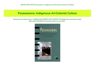 [READ PDF] EPUB Possessions Indigenous ArtColonial Culture Free Book