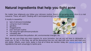 Natural ingredients that help you fight acne