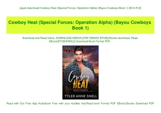 {epub download} Cowboy Heat (Special Forces Operation Alpha) (Bayou Cowboys Book 1) [W.O.R.D]