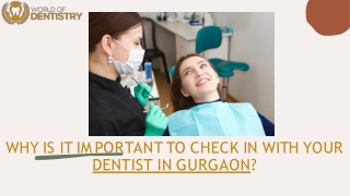 why is it important to meet your dentist in gurgaon?