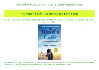 [DOWNLOAD] My Mind's CafÃƒÂ© 28 Stories for a Love Tooth [[FREE] [READ] [DOWNLOAD]]