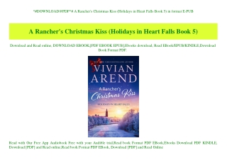 ^#DOWNLOAD@PDF^# A Rancher's Christmas Kiss (Holidays in Heart Falls Book 5) in format E-PUB