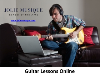 Guitar Lessons Online - www.joliemusique.com