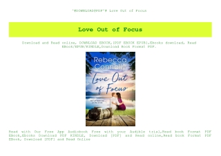 ^#DOWNLOAD@PDF^# Love Out of Focus (READ PDF EBOOK)