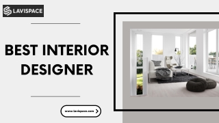 Interior Designer | Lavispace