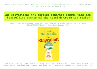 (Download) The Staycation the perfect romantic escape with the bestselling author of the Cornish Cream Tea series (Ebook