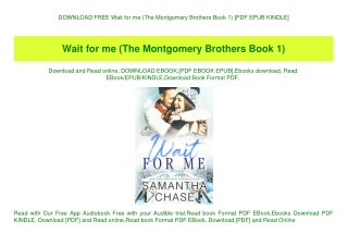 DOWNLOAD FREE Wait for me (The Montgomery Brothers Book 1) [PDF EPUB KINDLE]