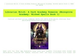 ^DOWNLOAD-PDF) Librarian Witch A Dark Academy Romance (Moongrove Academy Wicked Spells Book 1) READ PDF EBOOK