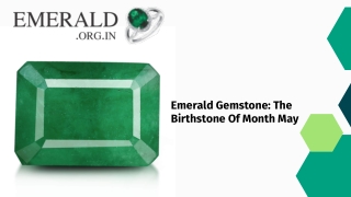 Emerald Gemstone The Birthstone Of Month May