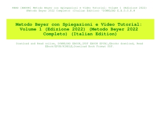READ [EBOOK] Metodo Beyer con Spiegazioni e Video Tutorial Volume 1 (Edizione 2022) (Metodo Beyer 2022 Completo) (Italia