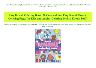 ^DOWNLOAD-PDF) Easy Kawaii Coloring Book 50 Cute and Fun Easy Kawaii Doodle Coloring Pages for Kids and Adults (Coloring