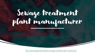 Sewage treatment plant manufacturer- sewagetreatmentplants.in