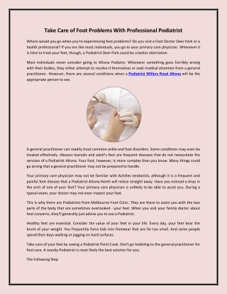 Take Care of Foot Problems With Professional Podiatrist