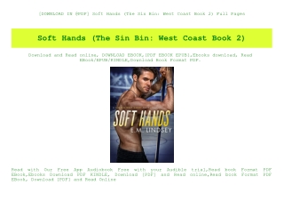 [DOWNLOAD IN @PDF] Soft Hands (The Sin Bin West Coast Book 2) Full Pages