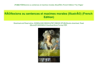 [Pdf]$$ RÃƒÂ©flexions ou sentences et maximes morales (IllustrÃƒÂ©) (French Edition) 'Full_Pages'