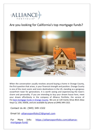 Are you looking for California's top mortgage funds?