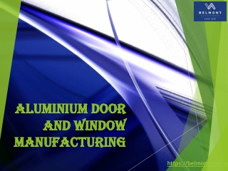 aluminium door and window manufacturing