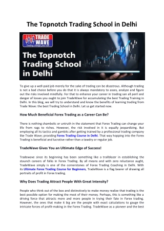 The Topnotch Trading School in Delhi