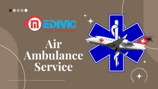 Take Secure Patient Rescue by Medivic Air Ambulance from Ranchi Anytime