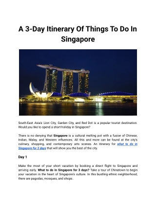 A 3-Day Itinerary Of Things To Do In Singapore