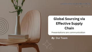 Global Sourcing via Effective Supply Chain