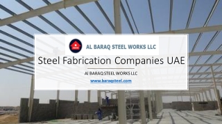 Steel Fabrication Companies UAE​