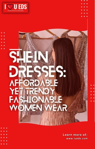 Shein Dresses - Affordably Priced Yet Elegant Fashionable Women's Wear