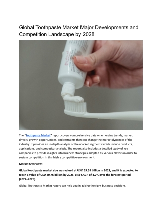Global Toothpaste Market Major Developments and Competition Landscape by 2028