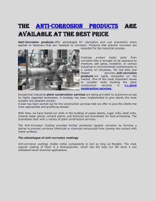 The Anti-corrosion products are available at the best price