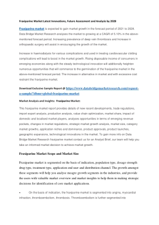 Fraxiparine Market Latest Innovations, Future Assessment and Analysis by 2028