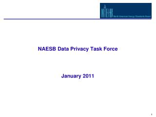 NAESB Data Privacy Task Force January 2011