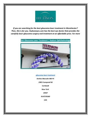 Get Glaucoma Laser Treatment  Hudson Ophthalmology